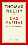 Das Kapital im 21. Jahrhundert - Thomas Piketty, Ilse Utz, Stefan Lorenzer