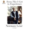 Even This I Get to Experience - Norman Lear, Norman Lear, Penguin Audio