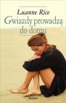 Gwiazdy prowadzą do domu - Luanne Rice