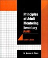 The Principles of Adult Mentoring Inventory (PAMI) - Trainer's Guide - Norman H. Cohen