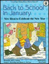 Back to School in January - Jeri Carroll, Donna Beveridge