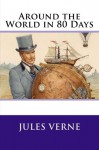 Around the World in 80 Days - Jules Verne