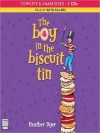 The Boy in the Biscuit Tin (MP3 Book) - Heather Dyer, Ruth Sillers