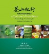 A Tea Lover's Travel Diary - Chen Chiashen, James Norwood Pratt, D. Major Cohen, Chen Chiashen