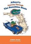 Albert's Journey Through the Sunshine State - Aimee Aryal, Kevin Coffey