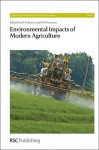 Environmental Impacts of Modern Agriculture - Royal Society of Chemistry, Joe Morris, Karl Ritz, Mark G Kibblewhite