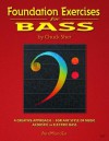 Foundation Exercises for Bass - Sher Music, Chuck Sher