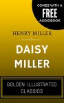 Daisy Miller: By Henry James - Illustrated (Comes with a Free Audiobook) - Henry James, Vincent