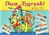 Dwa tygryski - Bogusław Michalec