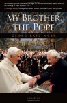 My Brother the Pope - Georg Ratzinger, Michael Hesemann