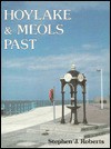 Hoylake & Meols Past - Stephen J. Roberts