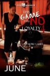 This Game Has No Loyalty 4- No More Games - JUNE