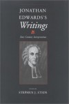 Jonathan Edwards's Writings: Text, Context, Interpretation - Stephen J. Stein