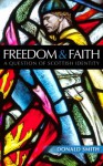 Freedom and Faith: A Question of Scottish Identity - Donald Smith