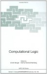 Computational Logic (Nato ASI Subseries F: (closed)) - Ulrich Berger, Helmut Schwichtenberg