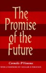 Promise of the Future - Cornelis P. Venema