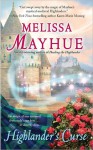 Highlander's Curse - Melissa Mayhue