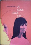 A Girl Like Me - Jeannette Eyerly