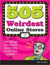 505 Weirdest Online Stores - Dan Crowley