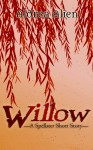 Willow: A Spellster Short Story - Aldrea Alien