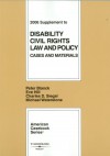 Blanck, Hill, Siegal, And Waterstone's Disability Civil Rights Law And Policy: Cases And Materials - Peter Blanck, Eve Hill