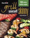 Char-Broil's Grill Yourself Skinny - Heidi Skolnik