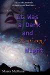 It Was A Dark And Stormy Night - Maura McMann