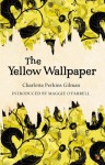 The Yellow Wallpaper - Elaine Hedges, Charlotte Perkins Gilman