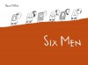 Six Men - David McKee