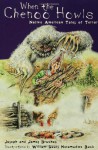 When the Chenoo Howls: Native American Tales of Terror - James Bruchac