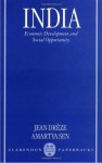 India Economic Development and Social Opportunity - Jean Drèze, Amartya Sen