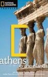 National Geographic Traveler: Athens and the Islands - Joanna Kakissis