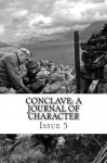 Conclave: A Journal of Character - Jane Yolen, CJ Cheryh, Milton Davis