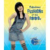 Fabulous Fashions of the 1990s - Felicia Lowenstein Niven