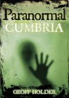 Paranormal Cumbria - Geoff Holder