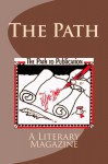 The Path, a literary magazine (Volume 4 Number 2) - Mary J. Nickum