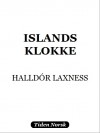 Islands Klokke - Halldór Laxness, Wilhelm Kaurin