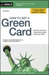 How to Get a Green Card - Ilona Bray, Loida Nicolas Lewis