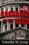 Congress of the Dead - Timothy W. Long