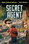 Secret Agent - Robyn Freedman Spizman, Mark D. Johnston