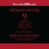 Woman on Fire: 9 Elements to Wake Up Your Erotic Energy, Personal Power, and Sexual Intelligence - Amy Jo Goddard, Amy Jo Goddard, Kate Turnbull, Recorded Books