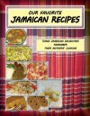 Our Favorite Jamaican Recipes - Maureen Tapper, Rebecca Marshall, Trudy Hanks