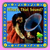 What's That Sound? - Laura Driscoll