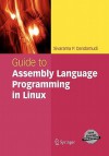 Guide to Assembly Language Programming in Linux - Sivarama P. Dandamudi