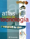 Atlas Basico de Tecnologia - Parramon