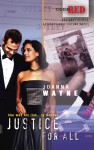 Justice for All (Code Red #12) - Joanna Wayne