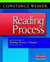 Reading Process: Brief Edition of Reading Process and Practice, Third Edition - Constance Weaver