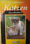 Die schönsten Katzengeschichten - Rudyard Kipling