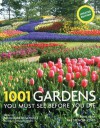 1001 Gardens You Must See Before You Die - Rae Spencer-Jones