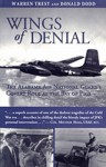 Wings of Denial: The Alabama Air National Guard's Covert Role at the Bay of Pigs - Warren A. Trest, Donald B. Dodd